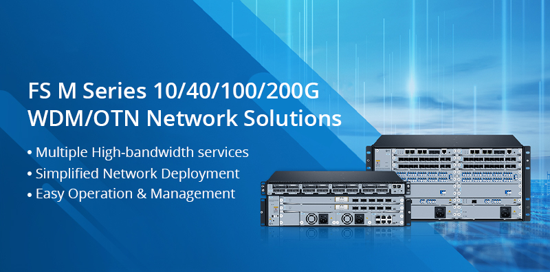 FS M Series WDM OTN Network Solution